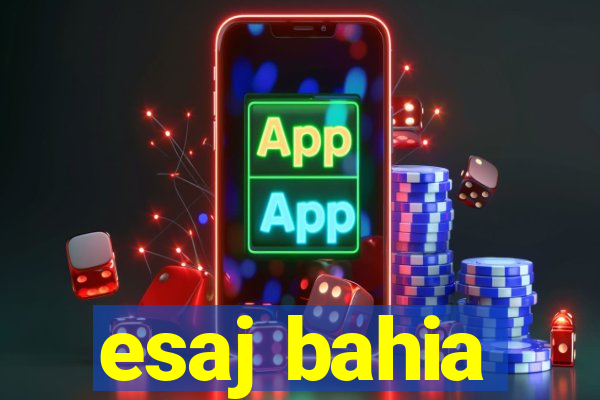esaj bahia
